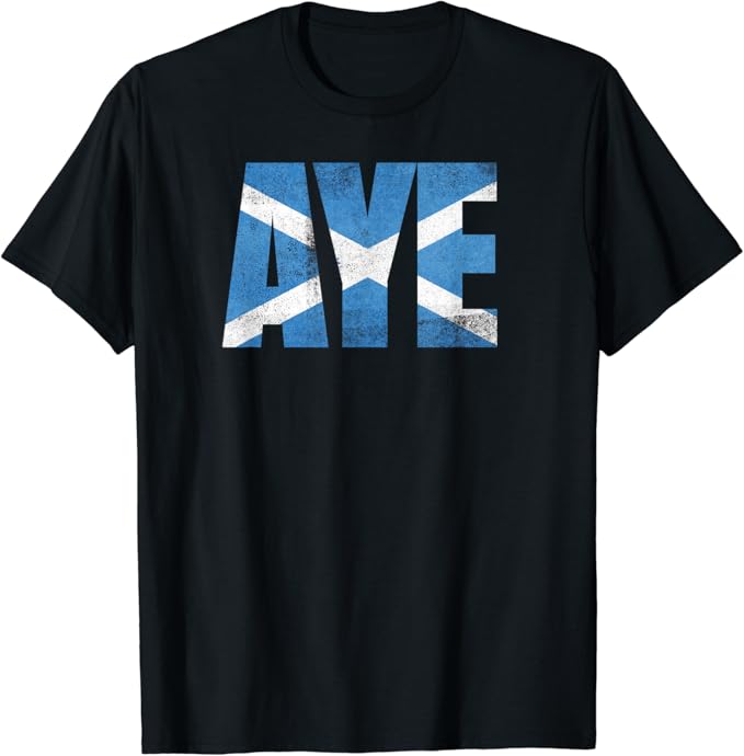 Aye Yes Scotland Scottish Independence Referendum TShirt Amazon.co